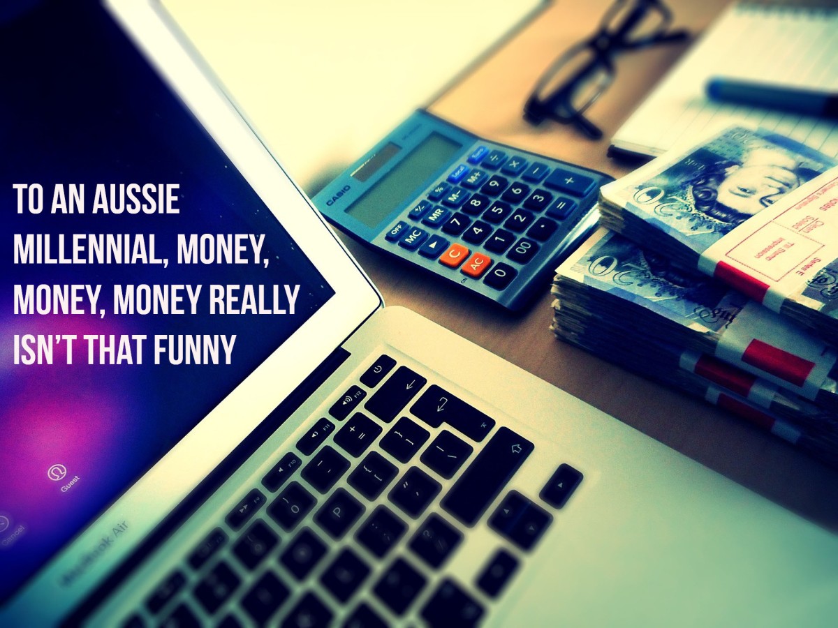 To an Aussie Millennial, Money, Money, Money really isn’t that funny